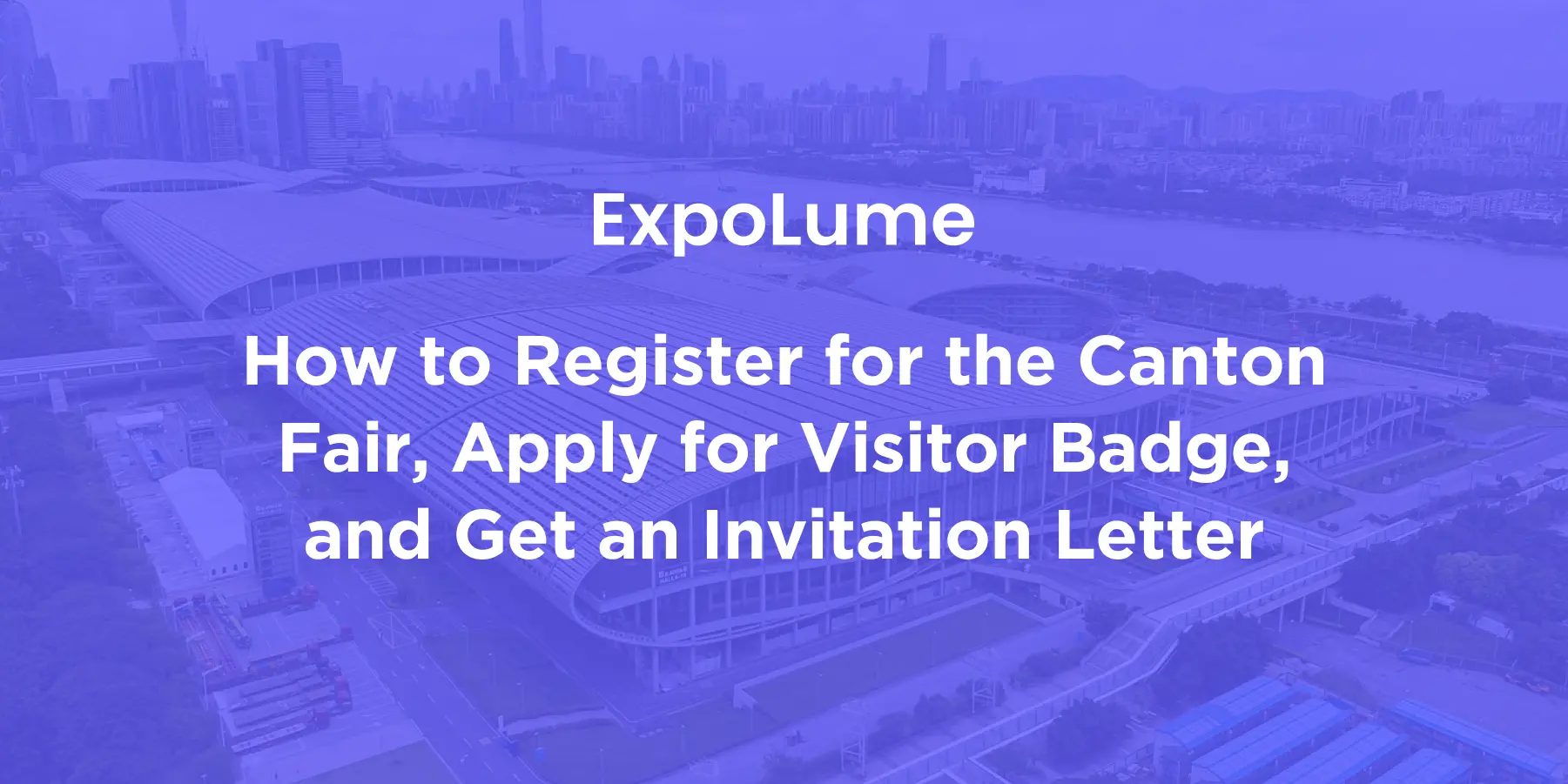 Register For The Canton Fair